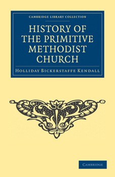 Paperback History of the Primitive Methodist Church Book
