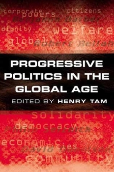 Paperback Progressive Politics in the Global Age Book