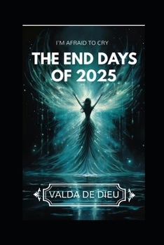I'M AFRAID TO CRY (THE END DAYS OF 2025)
