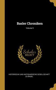 Hardcover Basler Chroniken; Volume 5 [German] Book