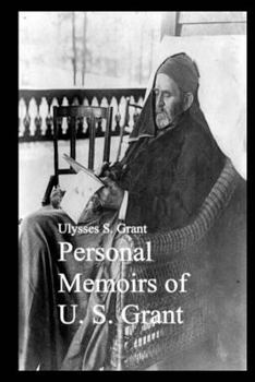 Personal Memoirs of U. S. Grant