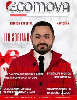 Paperback Ecomova Magazineaño 3 N°12edición °35 Edicion Navideña [Spanish] Book