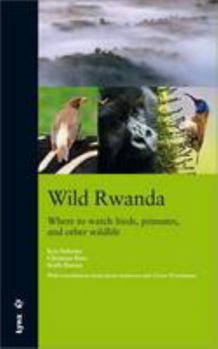 Paperback Wild Rwanda: Where to watch birds, primates, and other wildlife [Spanish] Book