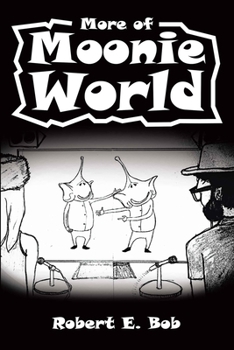Paperback More of Moonie World Book