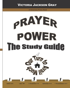 Paperback Prayer Power: The Study Guide Book
