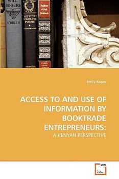 Paperback Access to and Use of Information by Booktrade Entrepreneurs Book