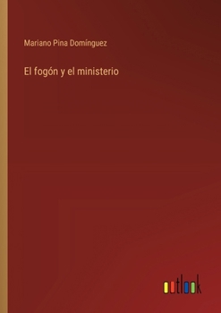 Paperback El fogón y el ministerio [Spanish] Book