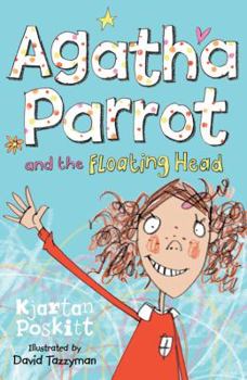 Paperback Agatha Parrot and the Floating Head Book