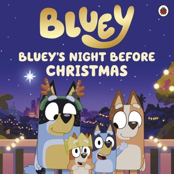 Paperback Bluey: Bluey's Night Before Christmas Book