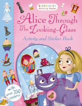 Paperback Alice Through the Looking Glass Activity and Sticker Book