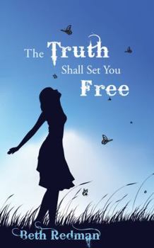 Paperback The Truth Shall Set You Free: V. 2: Soul Sista 2 Book
