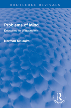 Paperback Problems of Mind: Descartes to Wittgenstein Book