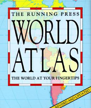 Hardcover The Running Press World Atlas: The World at Your Fingertips (Running Press Miniature Editions) Book