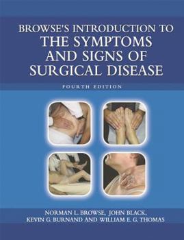 Browse's Introduction to the Symptoms and Signs of Surgical Disease