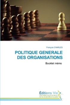 Paperback Politique Generale Des Organisations [French] Book