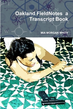 Paperback Oakland FieldNotes a Transcript Book