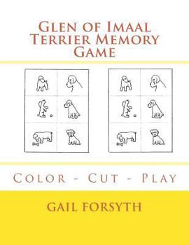 Paperback Glen of Imaal Terrier Memory Game: Color - Cut - Play Book