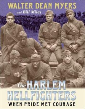 Hardcover The Harlem Hellfighters: When Pride Met Courage Book