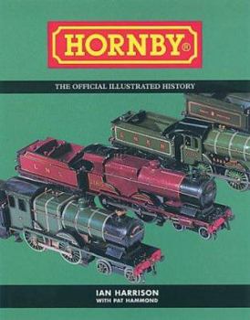 Hardcover Hornby: The Official Illustrated History Book