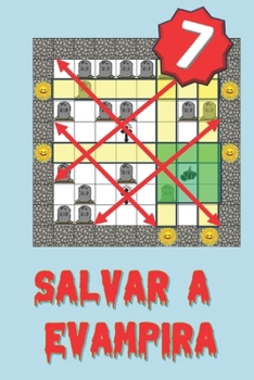 Salvar a Evampira (7) (Spanish Edition)