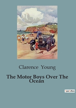 Paperback The Motor Boys Over The Ocean Book
