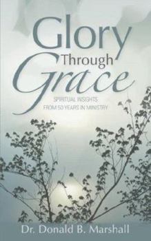 Paperback Glory Through Grace Book