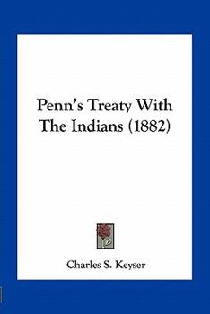 Paperback Penn's Treaty With The Indians (1882) Book