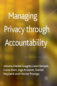Paperback Managing Privacy Through Accountability Book