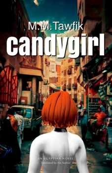 Paperback Candygirl: An Egyptian Novel Book