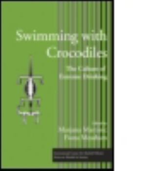 Hardcover Swimming with Crocodiles: The Culture of Extreme Drinking Book