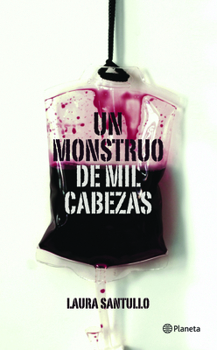 Paperback Un monstruo de mil cabezas (Spanish Edition) [Spanish] Book