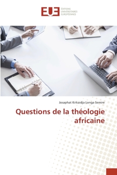Paperback Questions de la théologie africaine [French] Book