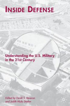 Hardcover Inside Defense: Understanding the U.S. Military in the 21st Century Book