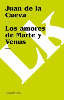 Paperback Los amores de Marte y Venus [Spanish] Book