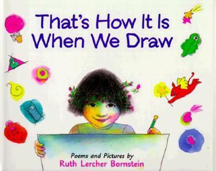 Hardcover That's How It is When We Draw Book