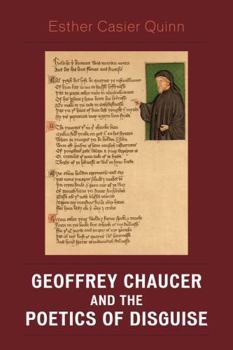 Paperback Geoffrey Chaucer and the Poetics of Disguise Book