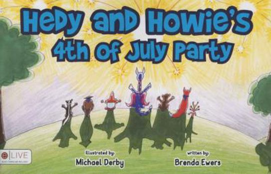 Paperback Hedy and Howie's 4th of July Party Book