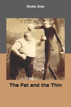 Paperback The Fat and the Thin Book