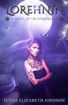 Paperback Lorehnin: A Novel of the Otherworld Book