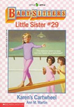 Karen's Cartwheel (Baby-Sitters Little Sister, #29) - Book #29 of the Baby-Sitters Little Sister