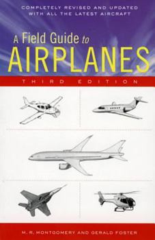 Paperback A Field Guide to Airplanes, Third Edition Book