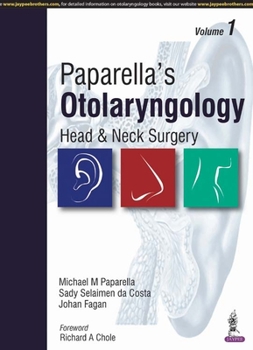 Hardcover Paparella's Otolaryngology: Head & Neck Surgery: Two Volume Set Book