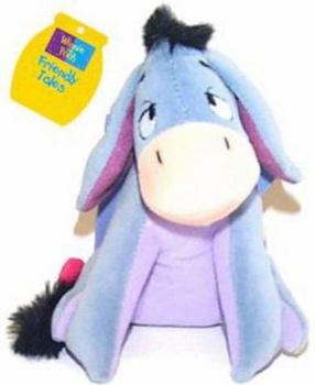 Board book Eeyore Friendly Tales: Friendly Tales Books [With Plush] Book