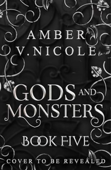 Gods & Monsters #5 - Book #5 of the Gods and Monsters