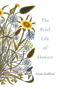 Paperback Brief Life Of Flowers Book