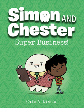 Paperback Super Business! (Simon and Chester Book #6) Book