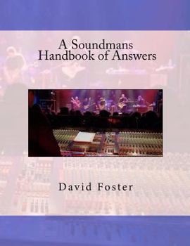 Paperback A Soundmans Handbook of Answers Book