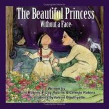 Paperback The Beautiful Princess Without a Face Book