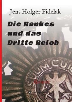 Paperback Die Rankes und das Dritte Reich [German] Book