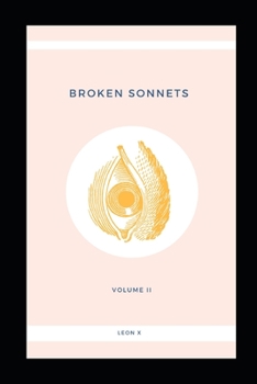 Paperback Broken Sonnets: Volume II: Poetry Collection Book